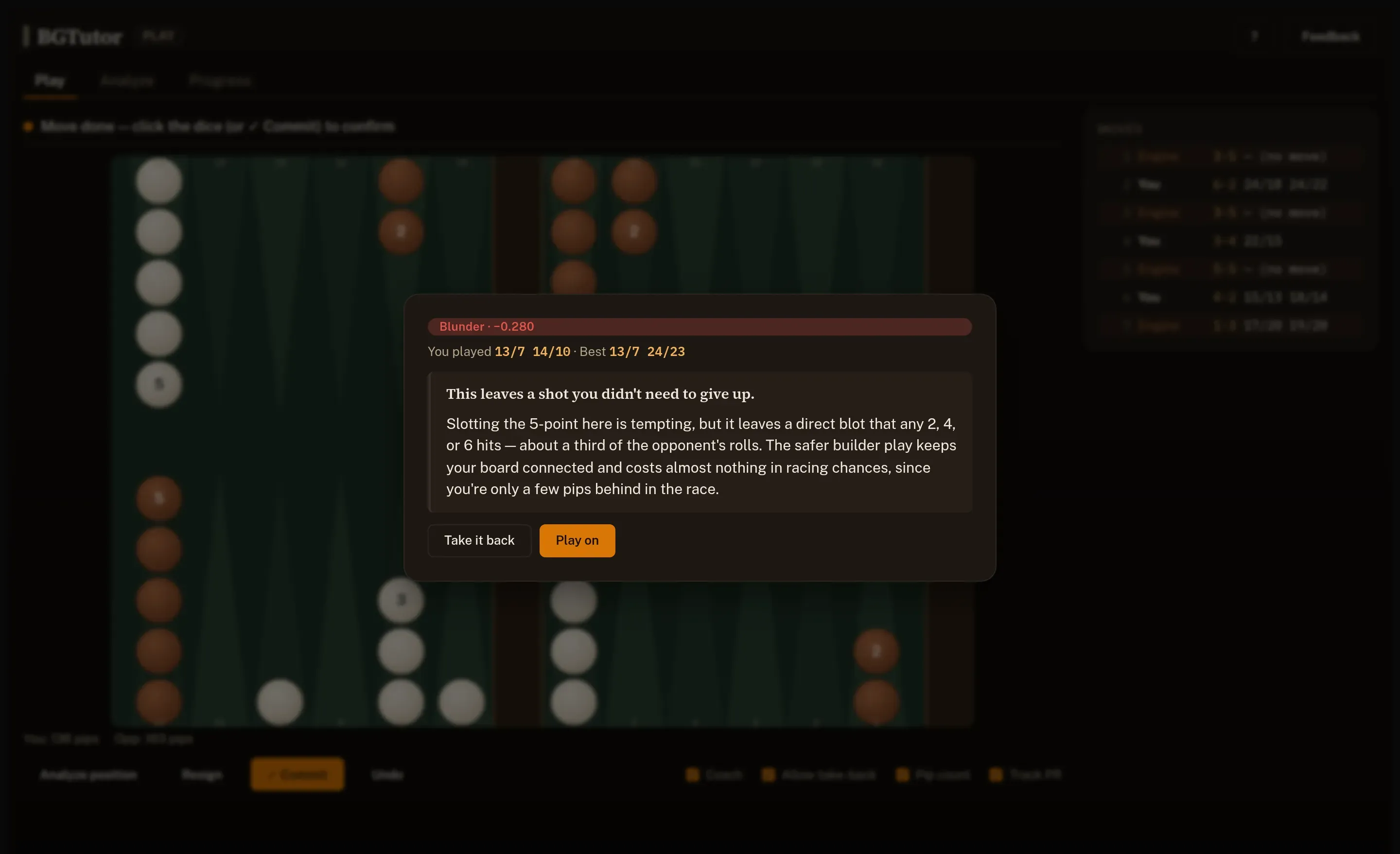 BGTutor mid-game: the coach interrupts a blunder over the live board — “This leaves a shot you didn't need to give up” — showing the played and best moves with a plain-language explanation and Take it back / Play on choices.
